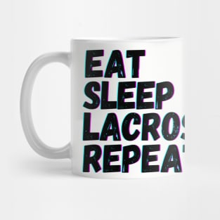 Eat Sleep Lacrosse Repeat Mug